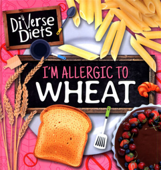 Livre I'm Allergic to Wheat Madeline Tyler