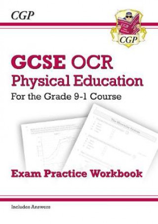 Carte GCSE Physical Education OCR Exam Practice Workbook - for the Grade 9-1 Course (includes Answers) CGP Books