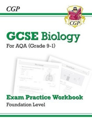 Carte GCSE Biology AQA Exam Practice Workbook - Foundation CGP Books
