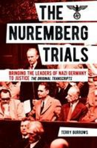 Kniha Nuremberg Trials: Volume I BURROWS  TERRY