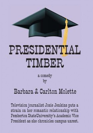 Buch Presidential Timber Barbara Molette