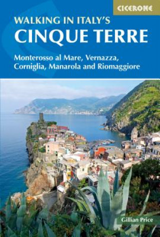 Kniha Walking in Italy's Cinque Terre Gillian Price