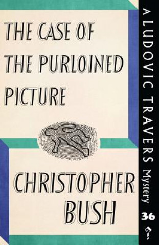 Kniha Case of the Purloined Picture Christopher Bush