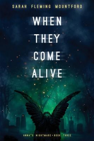 Boek When They Come Alive Sarah Fleming Mountford