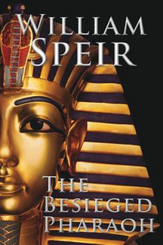 Libro Besieged Pharaoh William Speir