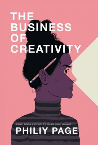 Kniha Business of Creativity Philiy Page