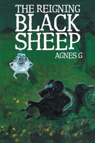Книга Reigning Black Sheep Agnes G