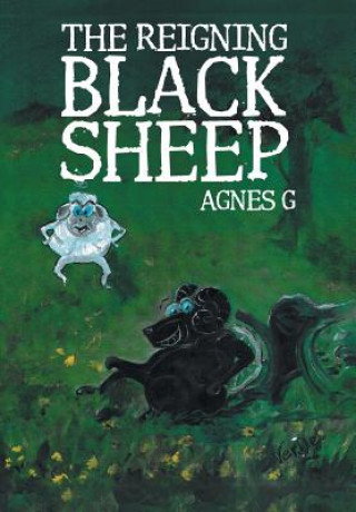 Kniha Reigning Black Sheep Agnes G