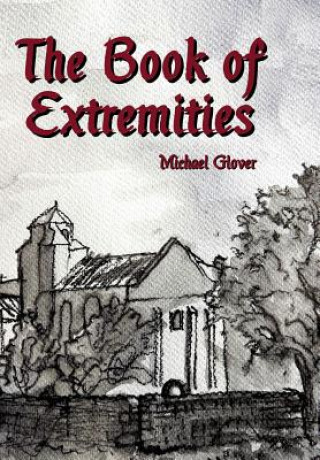 Kniha Book of Extremities Michael Glover