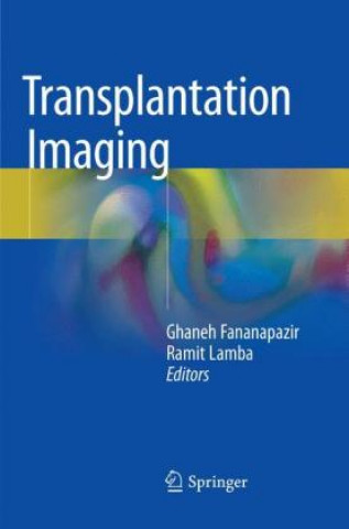 Kniha Transplantation Imaging Ghaneh Fananapazir