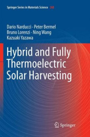 Książka Hybrid and Fully Thermoelectric Solar Harvesting Dario Narducci