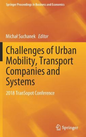 Kniha Challenges of Urban Mobility, Transport Companies and Systems Michal Suchanek