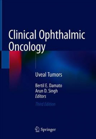 Kniha Clinical Ophthalmic Oncology Bertil E. Damato