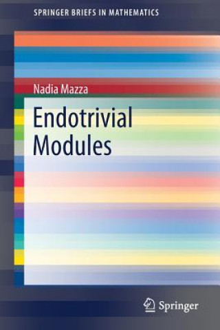 Book Endotrivial Modules Nadia Mazza
