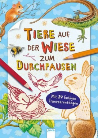 Kniha Tiere auf der Wiese zum Durchpausen Hans-Günther Döring