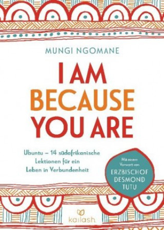 Knjiga I Am Because You Are Mungi Ngomane