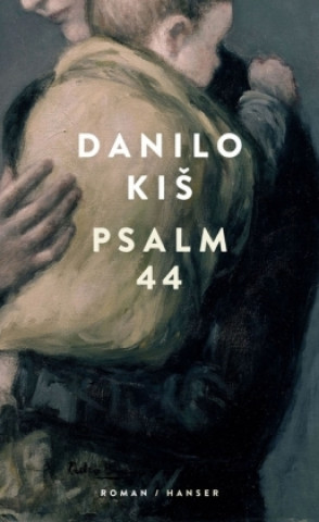 Βιβλίο Psalm 44 Danilo Kis