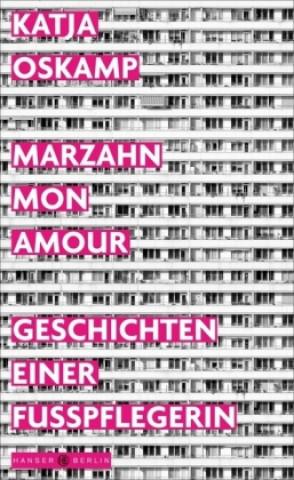 Könyv Marzahn, mon amour Katja Oskamp