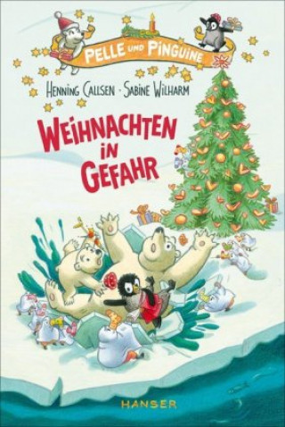 Kniha Pelle und Pinguine - Weihnachten in Gefahr Henning Callsen