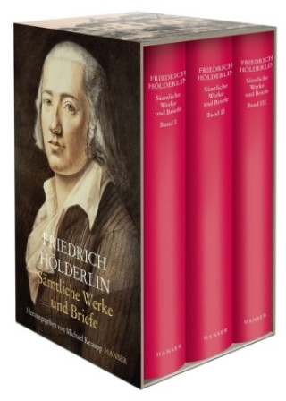 Carte Sämtliche Werke und Briefe in drei Bänden Friedrich Hölderlin
