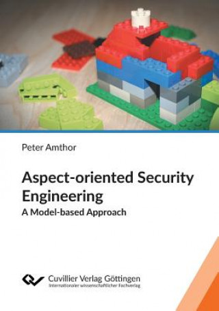 Knjiga Aspect-oriented Security Engineering Peter Amthor