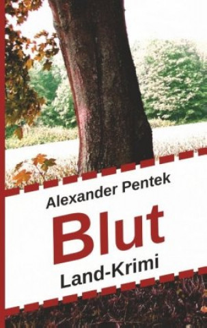 Kniha Blut Alexander Pentek