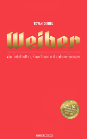 Könyv Weiber Toyah Diebel