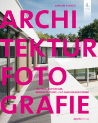 Kniha Architekturfotografie Adrian Schulz