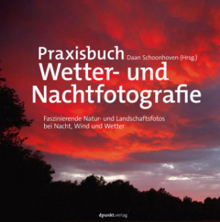 Carte Praxisbuch Wetter- und Nachtfotografie Karin Broekhuijsen