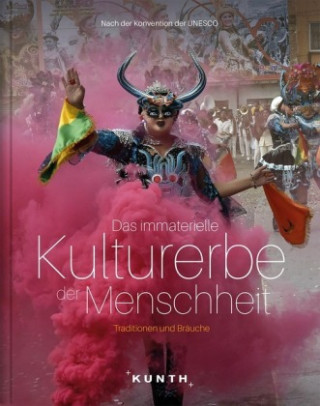 Knjiga KUNTH Bildband Tradition und Brauchtum Kunth Verlag