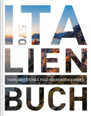 Книга Italien. Das Buch Kunth Verlag