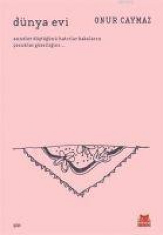 Buch Dünya Evi Onur Caymaz