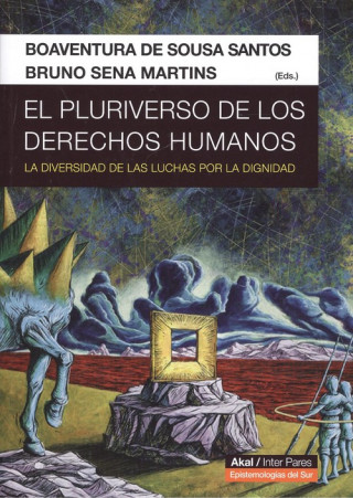 Kniha EL PLURIVERSO DE LOS DERECHOS HUMANOS BOAVENTURA DE SOUSA