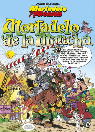 Kniha MORTADELO DE LA MANCHA FRANCISCO IBAÑEZ