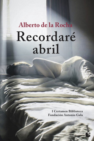 Knjiga RECORDARE ABRIL ALBERTO DE LA ROCHA
