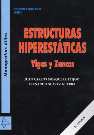 Kniha ESTRUCTURAS HIPERESTÁTICAS JUAN CARLOS MOSQUERA FEIJOO