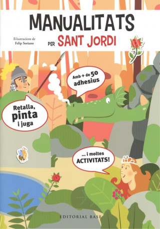 Książka MANUALITATS PER SANT JORDI FELIP SORIANO