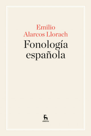 Könyv Fonologia Española EMILIO ALARCOS LLORACH