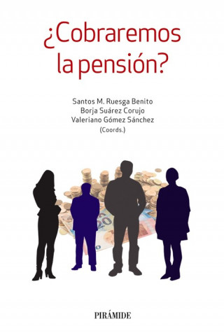 Книга EL FUTURO DE LAS PENSIONES SANTOS M. RUESGA BENITO