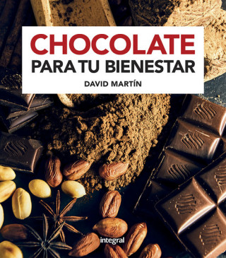 Книга CHOCOLATE PARA TU BIENESTAR DAVID MARTIN