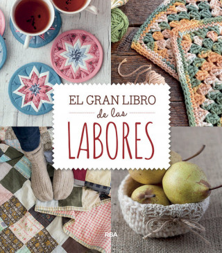Książka EL GRAN LIBRO DE LAS LABORES 
