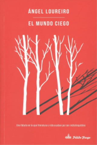 Book EL MUNDO CIEGO ANGEL LOUREIRO