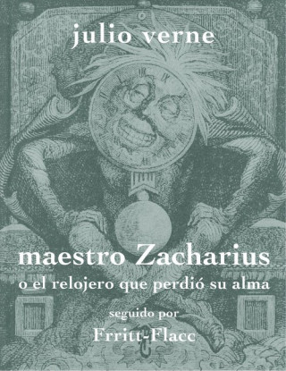 Könyv MESTRO ZACHARIUS JULIO VERNE