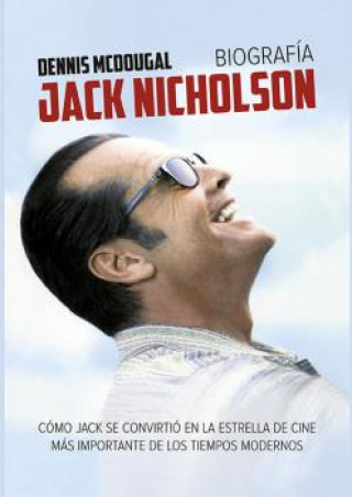 Kniha JACK NICHOLSON DENNIS MCDOUGAL