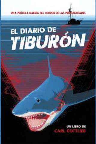 Carte EL DIARIO DE "TIBURÓN" CARL GOTTLIEB
