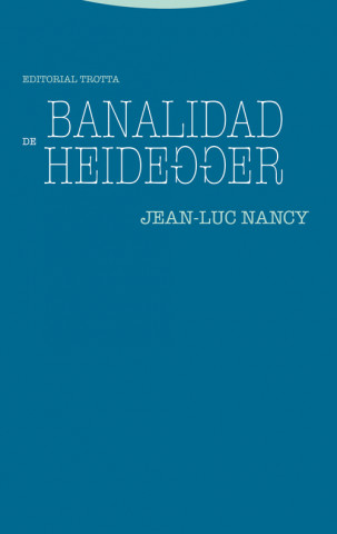 Boek BANALIDAD DE HEIDEGGER JEAN-LUC NANCY