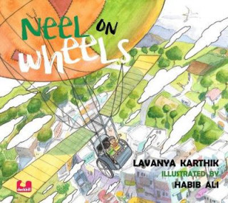 Könyv Neel on Wheels Lavanya Karthik