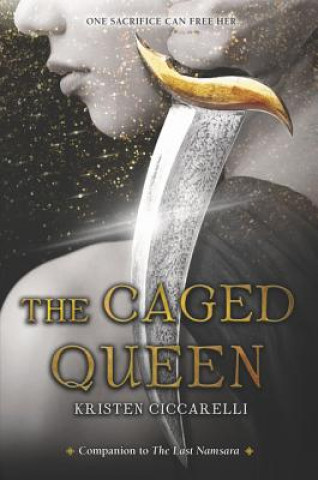 Könyv The Caged Queen Kristen Ciccarelli