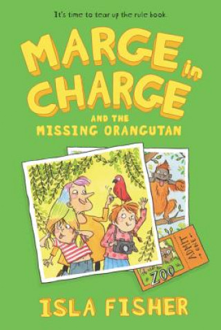 Kniha Marge in Charge and the Missing Orangutan Isla Fisher