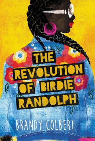 Kniha Revolution of Birdie Randolph Brandy Colbert